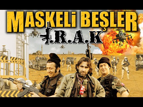 Türk Filmi ”Maskeli Beşler: Irak