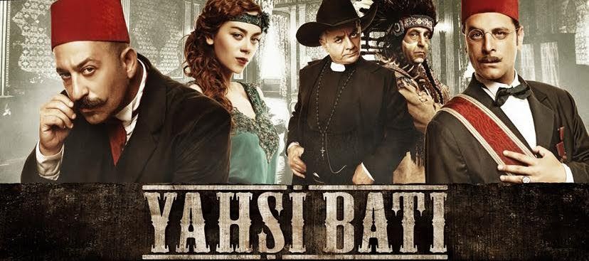 Türk Filmi ‘Yahşi Batı’